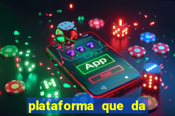 plataforma que da 100 de bonus